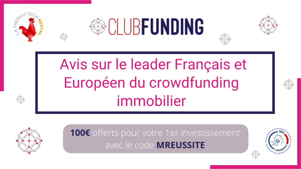 Avis ClubFunding Crowdfunding immobilier Parrainage clubfunding